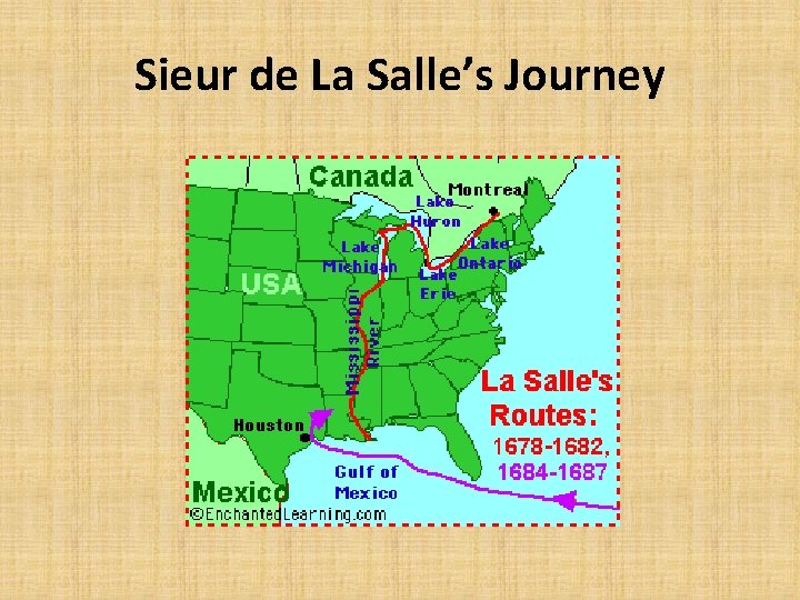 Sieur de La Salle’s Journey 