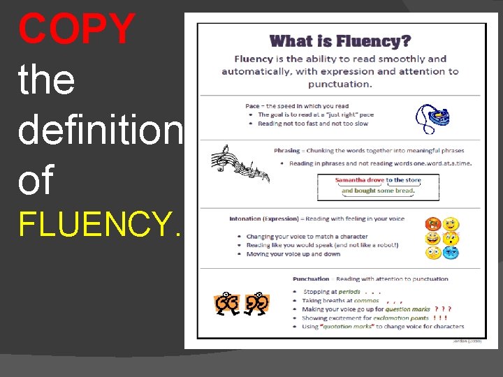 COPY the definition of FLUENCY. 