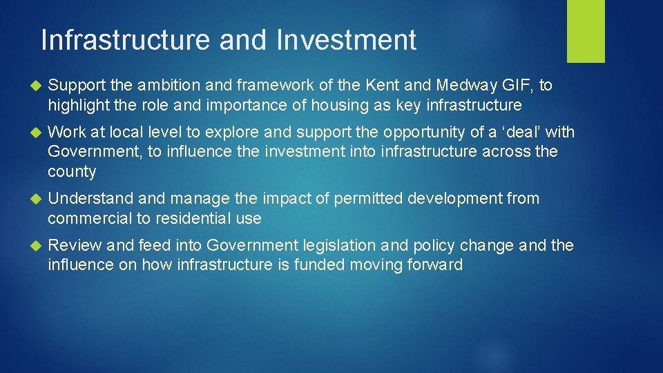 Infrastructure and Investment Support the ambition and framework of the Kent and Medway GIF,