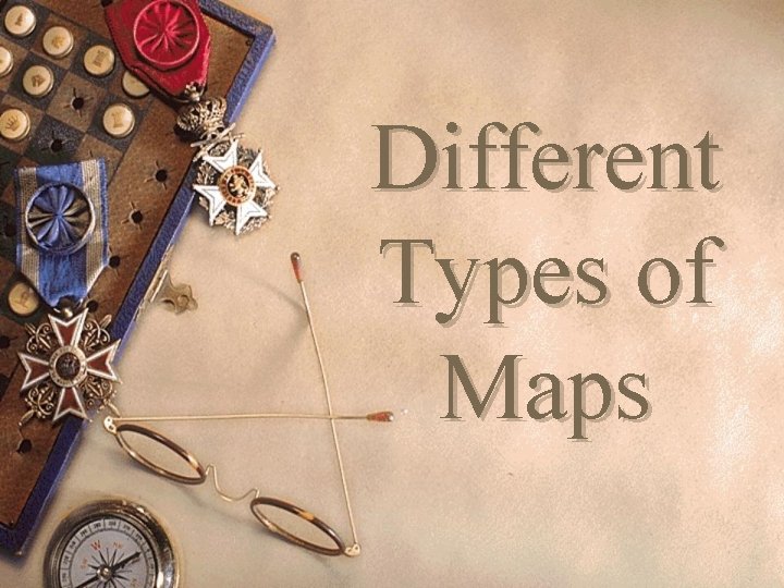 Different Types of Maps 
