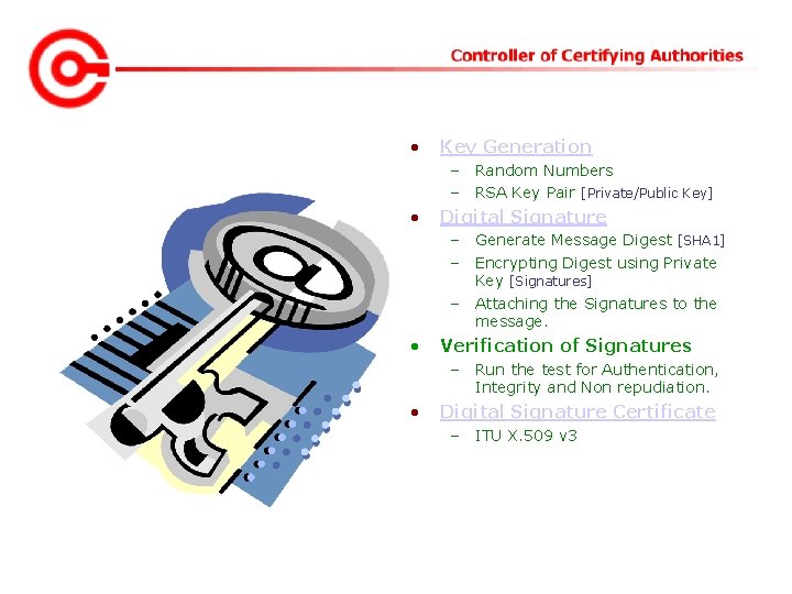  • Key Generation – Random Numbers – RSA Key Pair [Private/Public Key] •