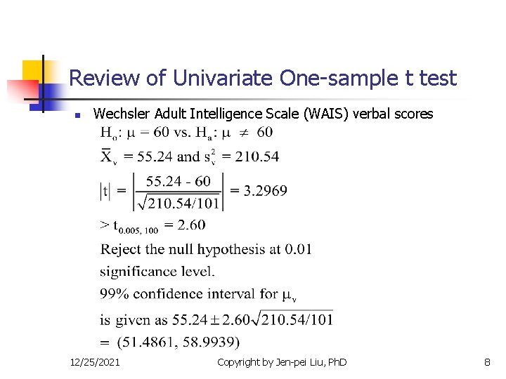 Review of Univariate One-sample t test n Wechsler Adult Intelligence Scale (WAIS) verbal scores