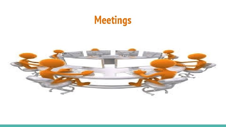 Meetings 