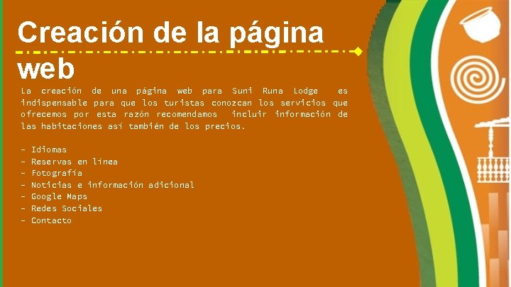 Creación de la página web La creación de una página web para Suni Runa