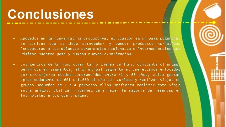 Conclusiones - Apoyados en la nueva matriz productiva, el Ecuador es un país potencial