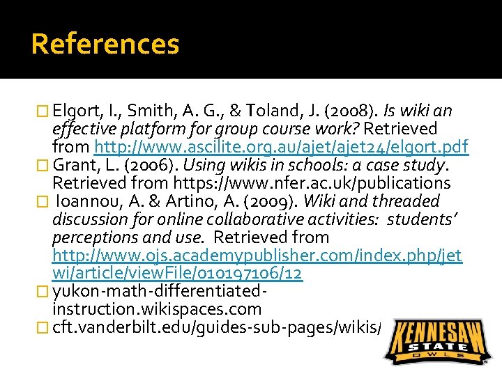 References � Elgort, I. , Smith, A. G. , & Toland, J. (2008). Is