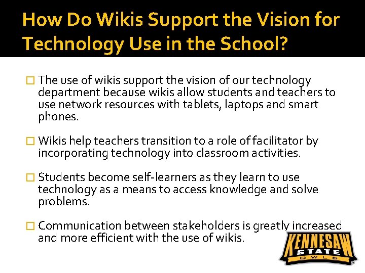 How Do Wikis Support the Vision for Technology Use in the School? � The