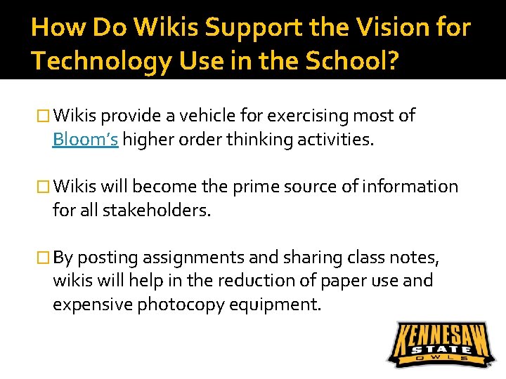 How Do Wikis Support the Vision for Technology Use in the School? � Wikis