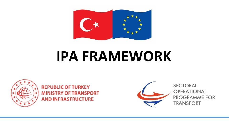 IPA FRAMEWORK 