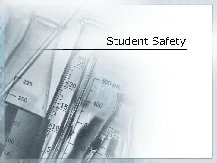 Student Safety 