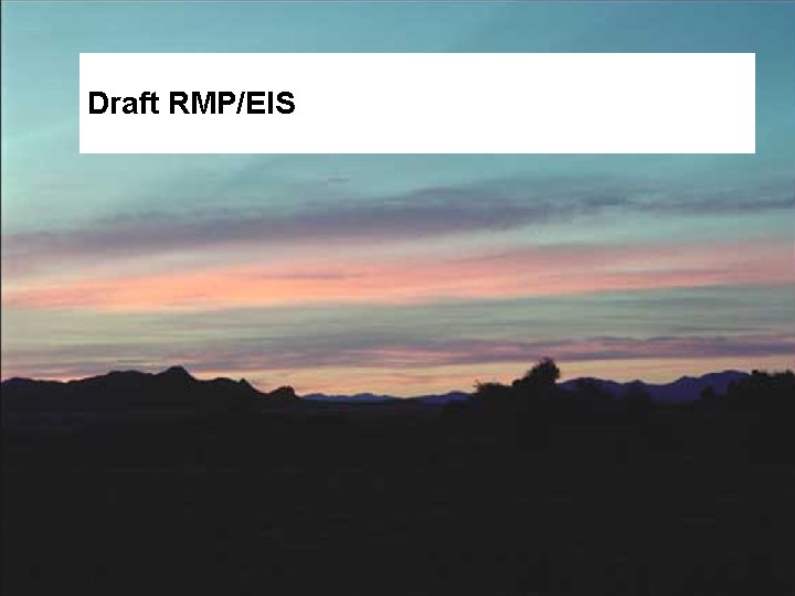 Draft RMP/EIS 