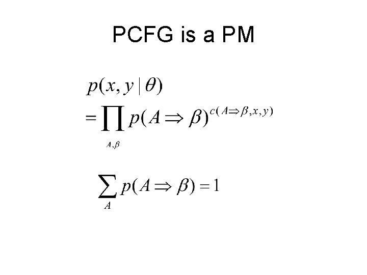 PCFG is a PM 