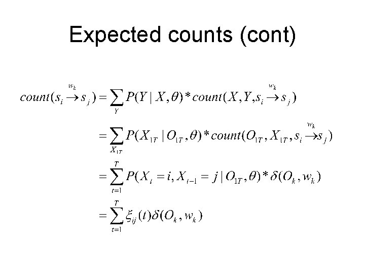 Expected counts (cont) 