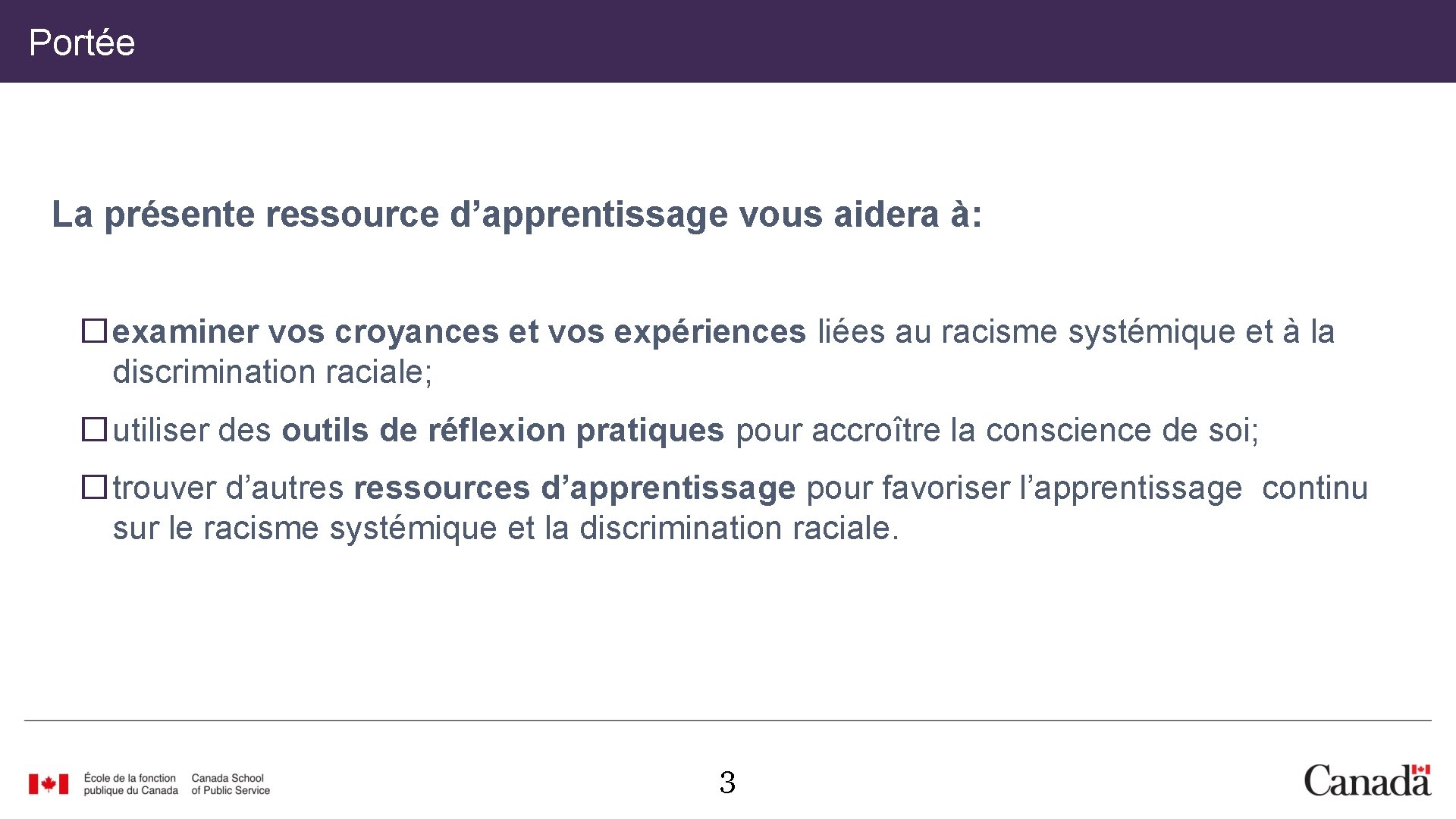 Portée La présente ressource d’apprentissage vous aidera à: �examiner vos croyances et vos expériences