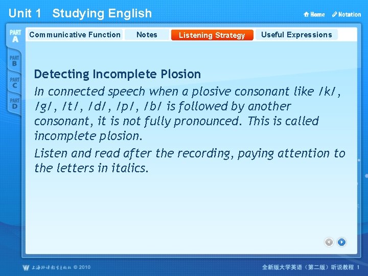 Unit 1 Studying English Communicative Function Notes Listening Strategy Useful Expressions Detecting Incomplete Plosion Unit 1 Studying English Communicative Function Notes Listening Strategy Useful Expressions Detecting Incomplete Plosion