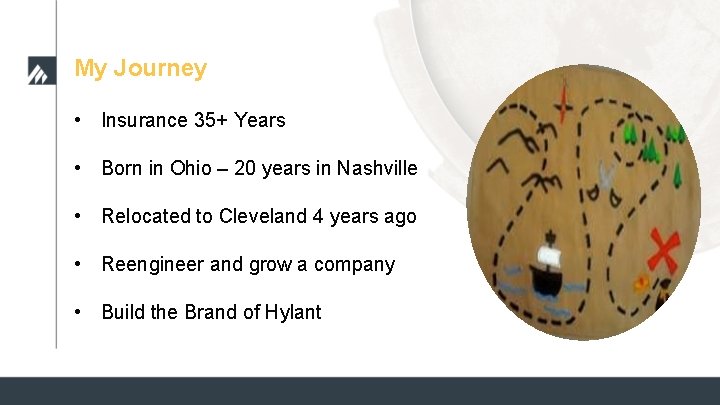 My Journey • Insurance 35+ Years • Born in Ohio – 20 years in My Journey • Insurance 35+ Years • Born in Ohio – 20 years in