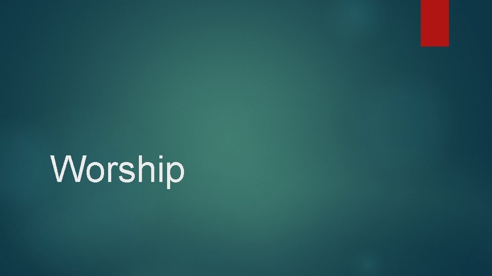 Worship 