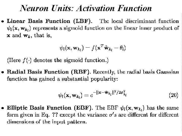 Neuron Units: Activation Function 