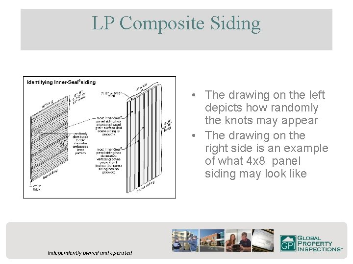 LP Composite Siding • The drawing on the left depicts how randomly the knots
