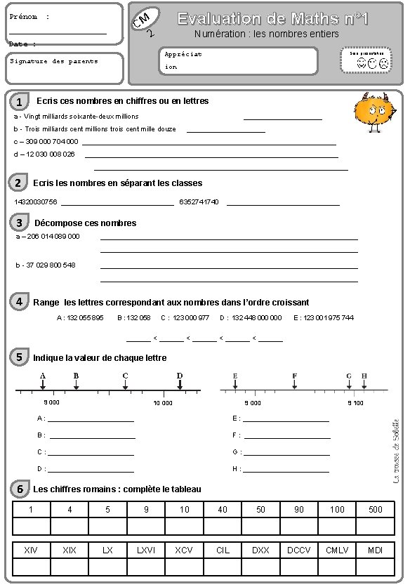 Prénom : Date : Numération : les nombres entiers Appréciat ____________ Signature des parents