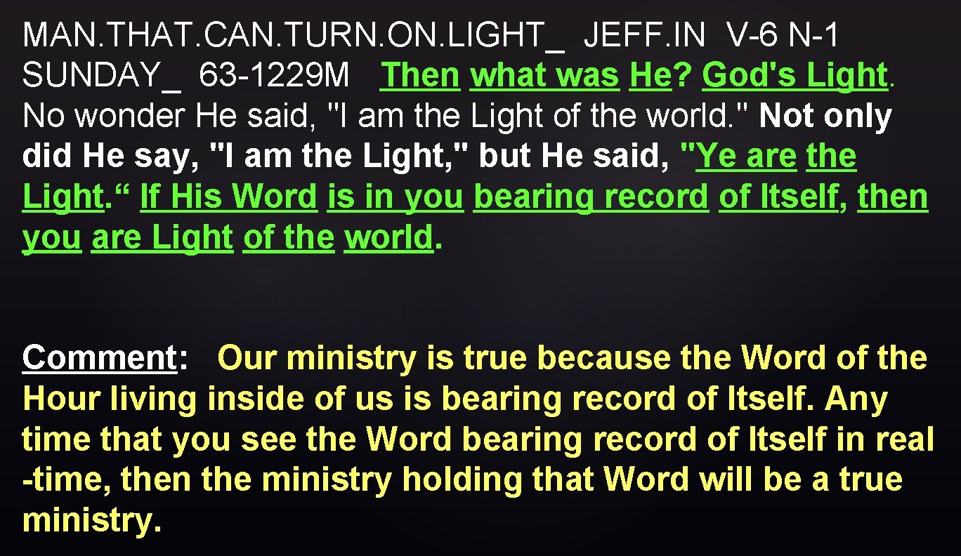 MAN. THAT. CAN. TURN. ON. LIGHT_ JEFF. IN V-6 N-1 SUNDAY_ 63 -1229 M