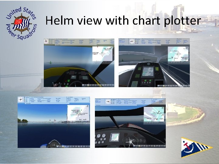 Helm view with chart plotter Helm view with chart plotter