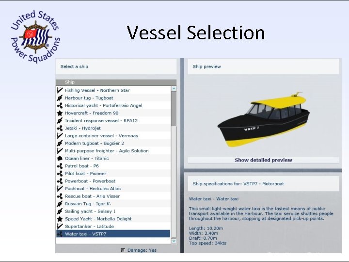 Vessel Selection Vessel Selection