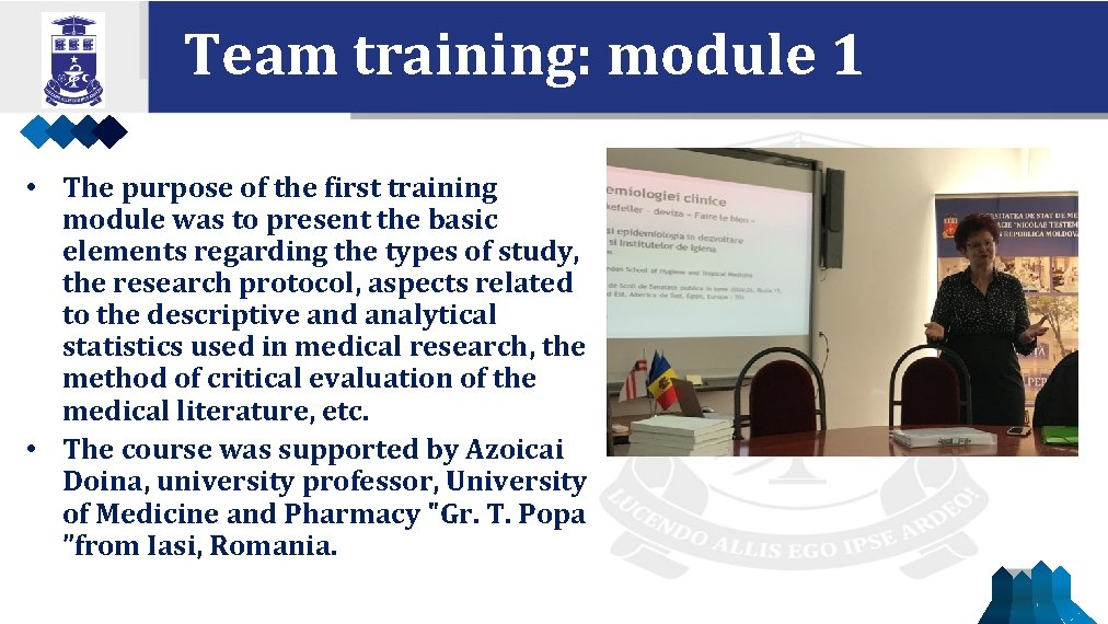 Team training: module 1 • The purpose of the first training module was to