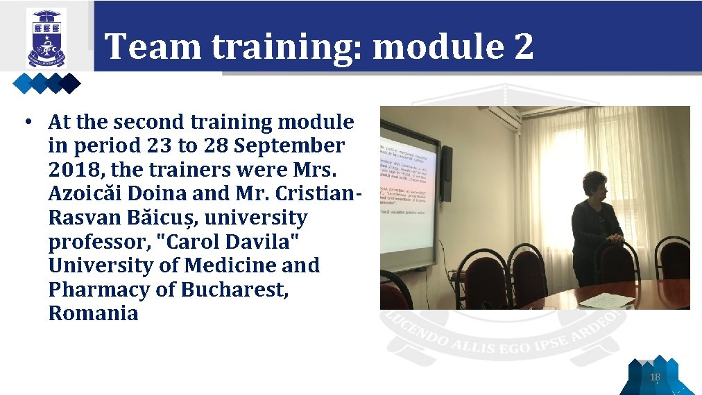 Team training: module 2 • At the second training module in period 23 to