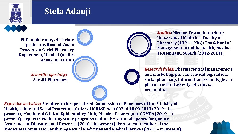 Stela Adauji Ph. D in pharmacy, Associate professor, Head of Vasile Procopisin Social Pharmacy