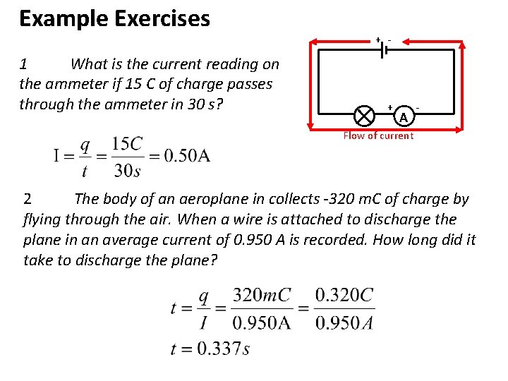 Example Exercises 1 What is the current reading on the ammeter if 15 C Example Exercises 1 What is the current reading on the ammeter if 15 C