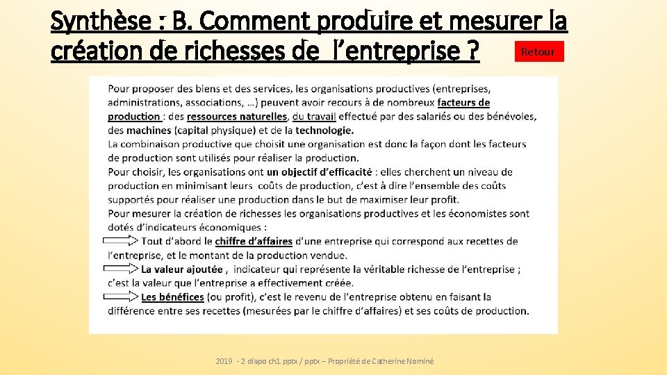 Synthèse : B. Comment produire et mesurer la création de richesses de l’entreprise ?