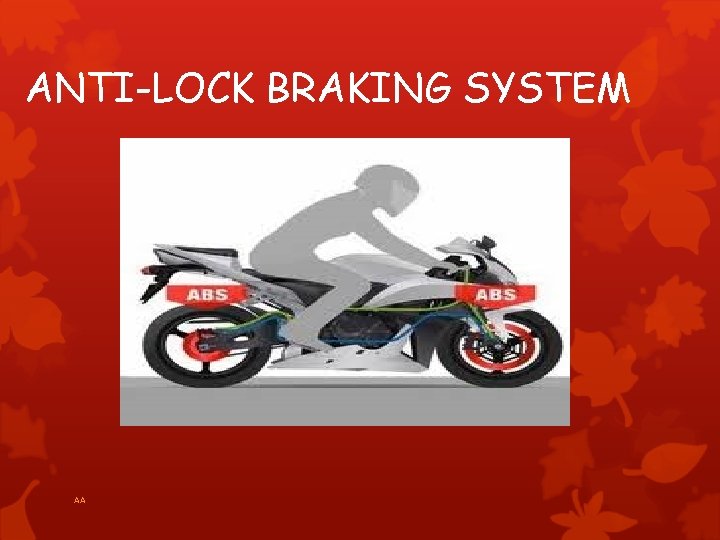 ANTI-LOCK BRAKING SYSTEM AA 