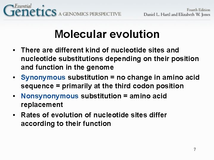 Molecular evolution • There are different kind of nucleotide sites and nucleotide substitutions depending