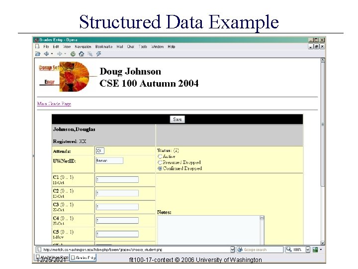 Structured Data Example 12/25/2021 fit 100 -17 -context © 2006 University of Washington Structured Data Example 12/25/2021 fit 100 -17 -context © 2006 University of Washington