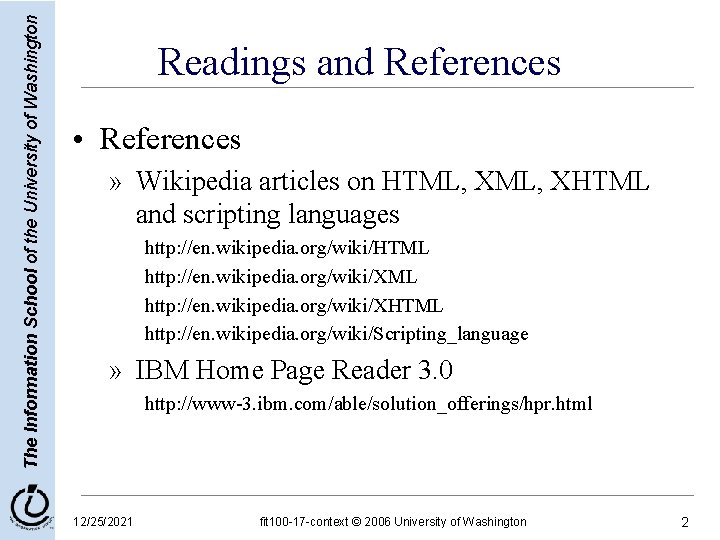 The Information School of the University of Washington Readings and References • References » The Information School of the University of Washington Readings and References • References »