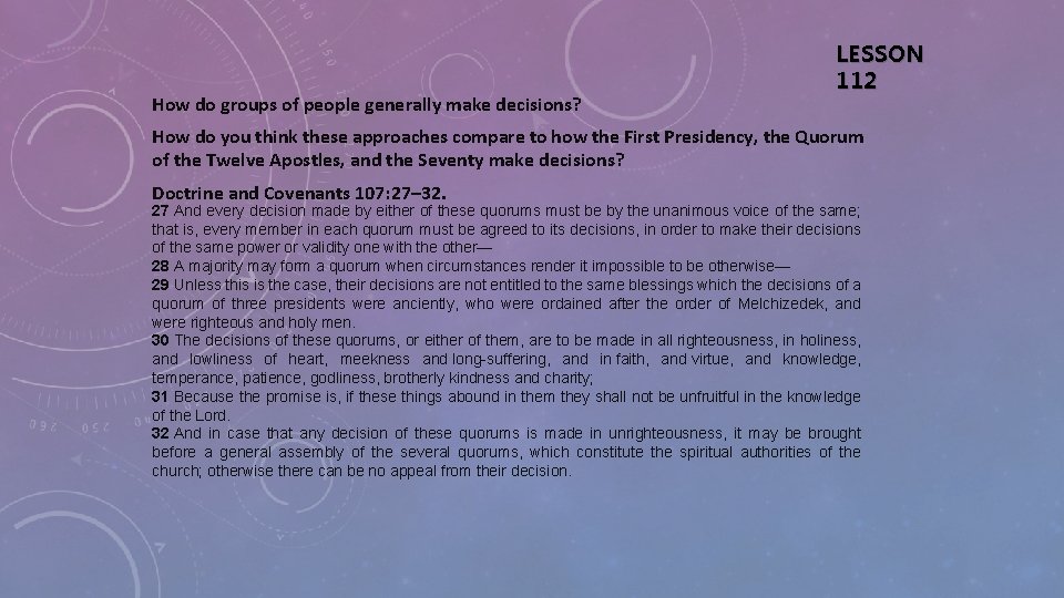 How do groups of people generally make decisions? LESSON 112 How do you think