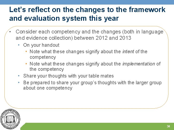 Let’s reflect on the changes to the framework and evaluation system this year •