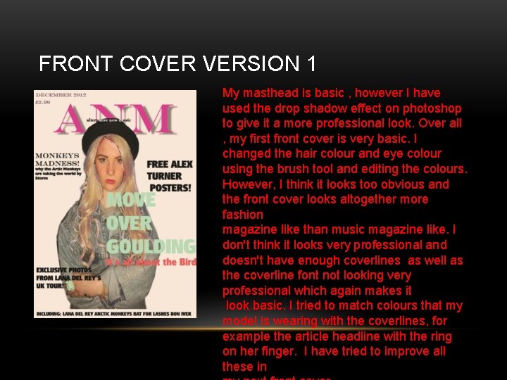 FRONT COVER VERSION 1 My masthead is basic , however I have used the