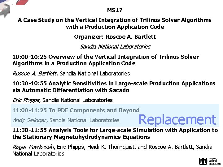 MS 17 A Case Study on the Vertical Integration of Trilinos Solver Algorithms with