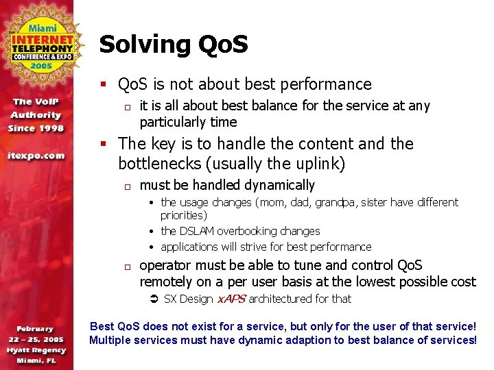 Solving Qo. S § Qo. S is not about best performance o it is