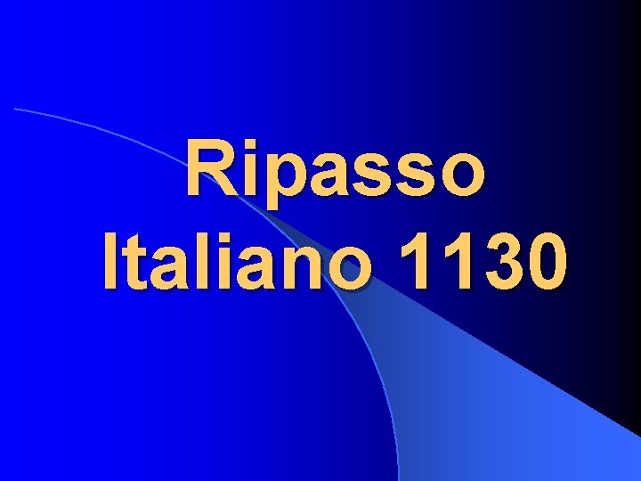 Ripasso Italiano 1130 