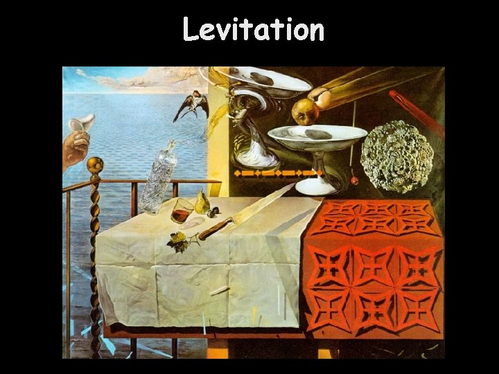 Levitation 