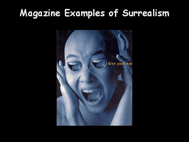 Magazine Examples of Surrealism 