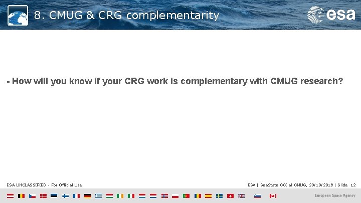 8. CMUG & CRG complementarity - How will you know if your CRG work