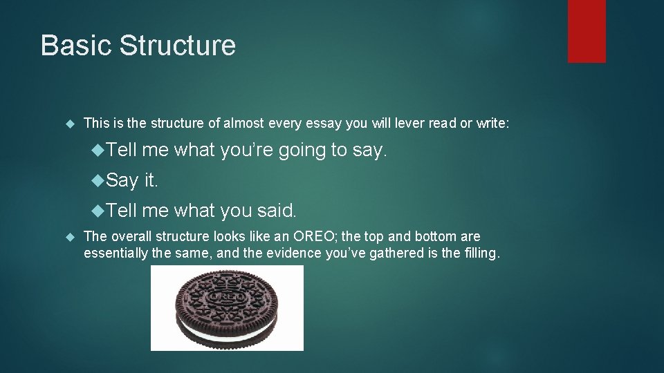 Basic Structure This is the structure of almost every essay you will lever read Basic Structure This is the structure of almost every essay you will lever read