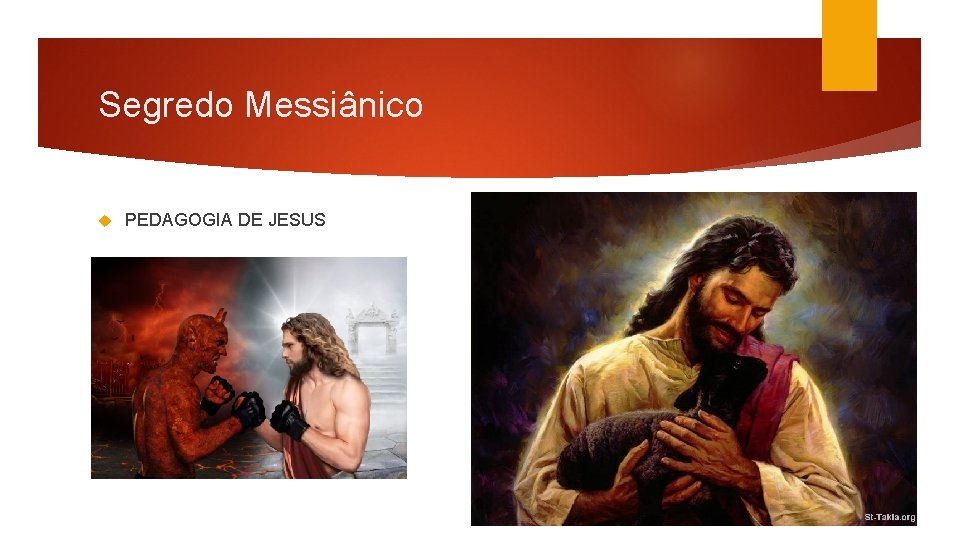 Segredo Messiânico PEDAGOGIA DE JESUS 