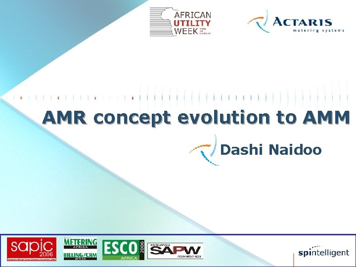 AMR concept evolution to AMM Dashi Naidoo 