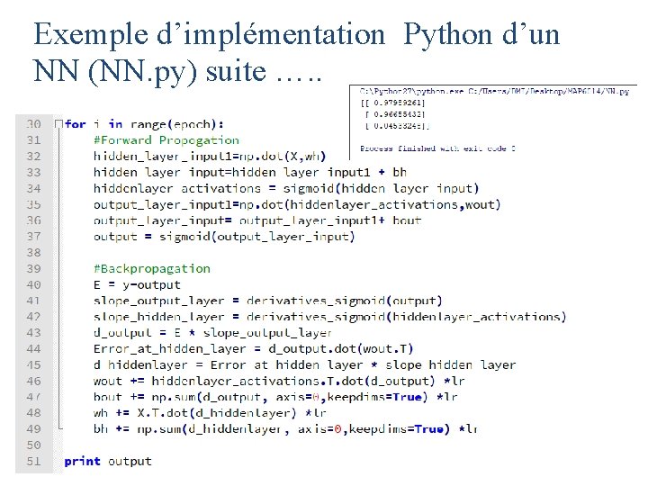 Exemple d’implémentation Python d’un NN (NN. py) suite …. . 