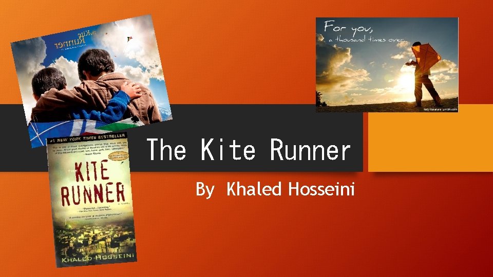 The Kite Runner By Khaled Hosseini 